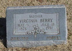  Virginia Ida Mansanora <I>Shelton</I> Foster Berry