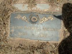  Lillian May <I>Bagwell</I> Dickson