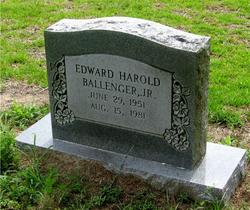  Edward Harold Ballenger Jr.