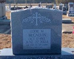  Eddie Mae <I>Swearingain</I> McCalvin