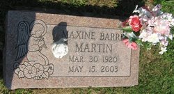  Maxine Lucille <I>Barre</I> Martin