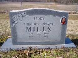  Theodore Wayne “Teddy” Mills