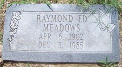  Raymond E. Meadows