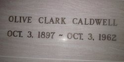  Olive Caroline <I>Clark</I> Caldwell