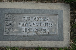  Clara Mary “May” <I>Sims</I> Crites