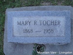  Mary R. Tocher