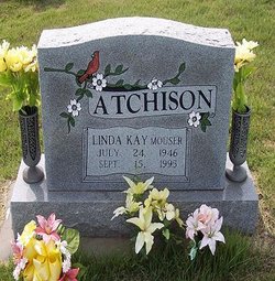  Linda Kay <I>Mouser</I> Atchison