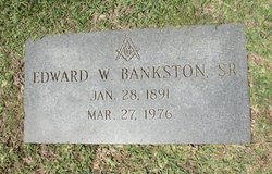  Edward W. Bankston Sr.