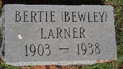 Bertie <I>Bewley</I> Larner