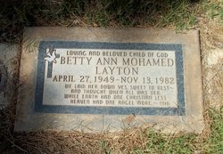 Betty Ann Mohamed Layton (1949-1982)