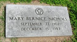  Mary Bernice <I>Mathews</I> Nichols