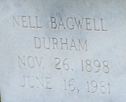  Nell <I>Bagwell</I> Durham