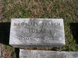  Mary <I>Branch</I> Tolar