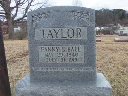  Frances S. “Fanny” <I>Ball</I> Taylor