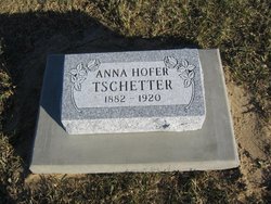  Anna <I>Hofer</I> Tschetter