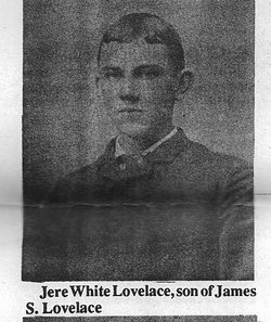 Jere White Lovelace (1865-1937)