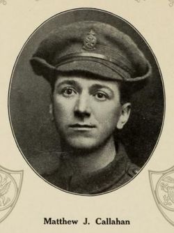 Private Matthew Joseph Callahan (1882-1917)