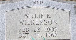  Willie Elmer <I>Byrd</I> Wilkerson