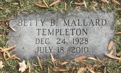 Betty Brown Mallard Templeton (1928-2010)