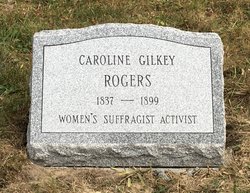  Caroline Maria “Carrie” <I>Gilkey</I> Rogers