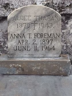  Anna <I>Trahan</I> Foreman