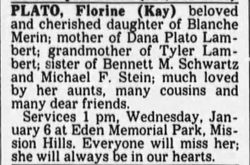  Florine Karen “Kay” <I>Schwartz</I> Plato